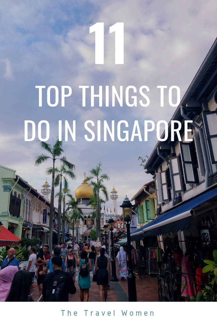 11 Top things to do in Singapore Asia