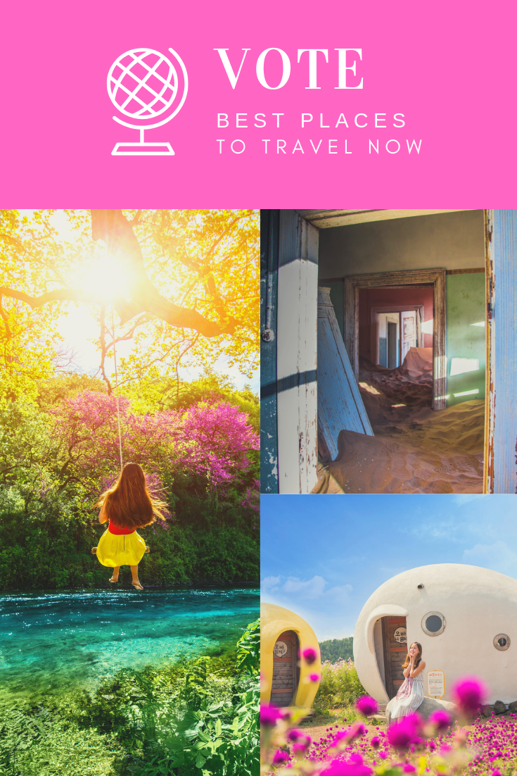 Vote for the best place to travel now