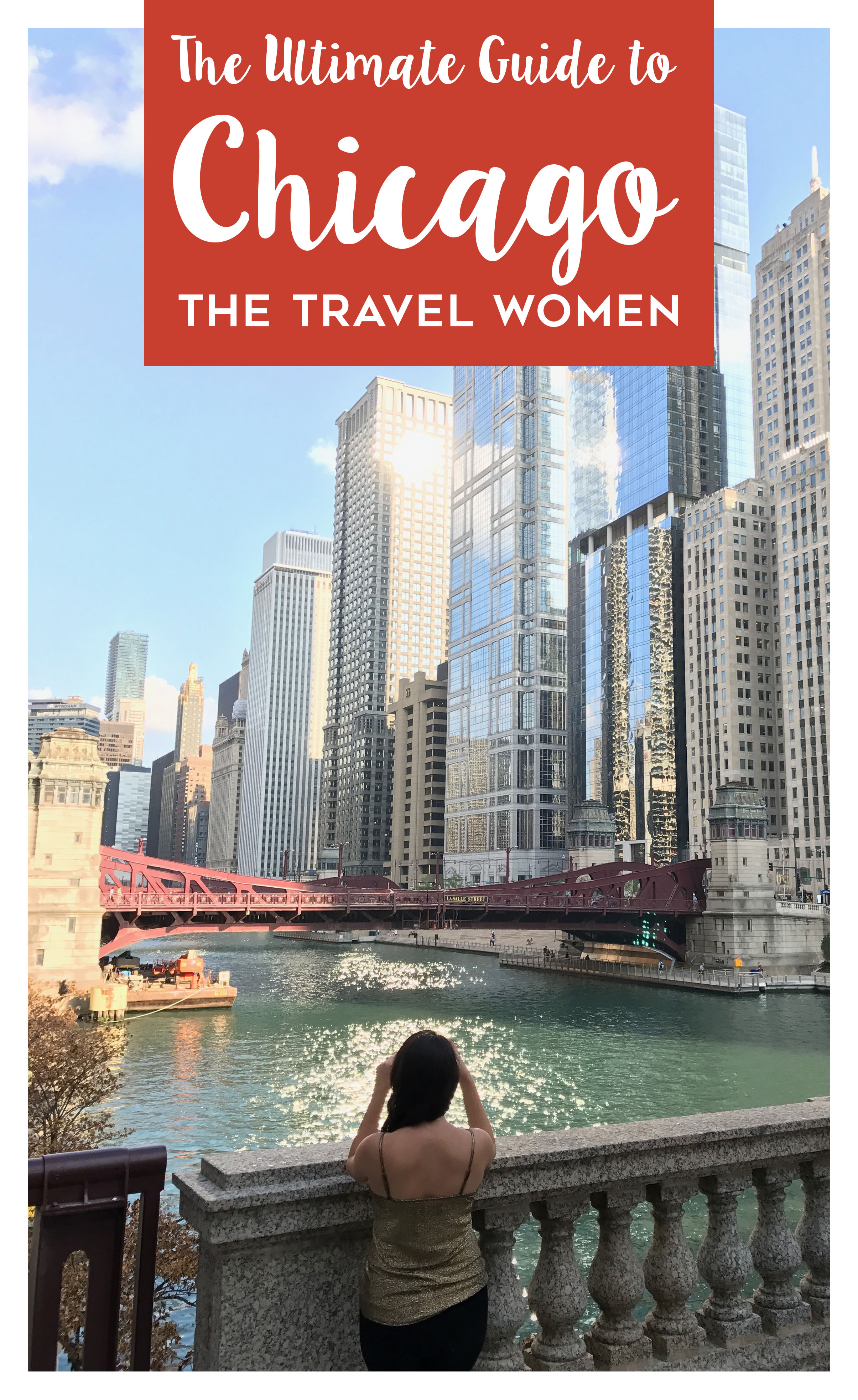 "The Ultimate Guide to Chicago" on top of girl taking photo of the skyline