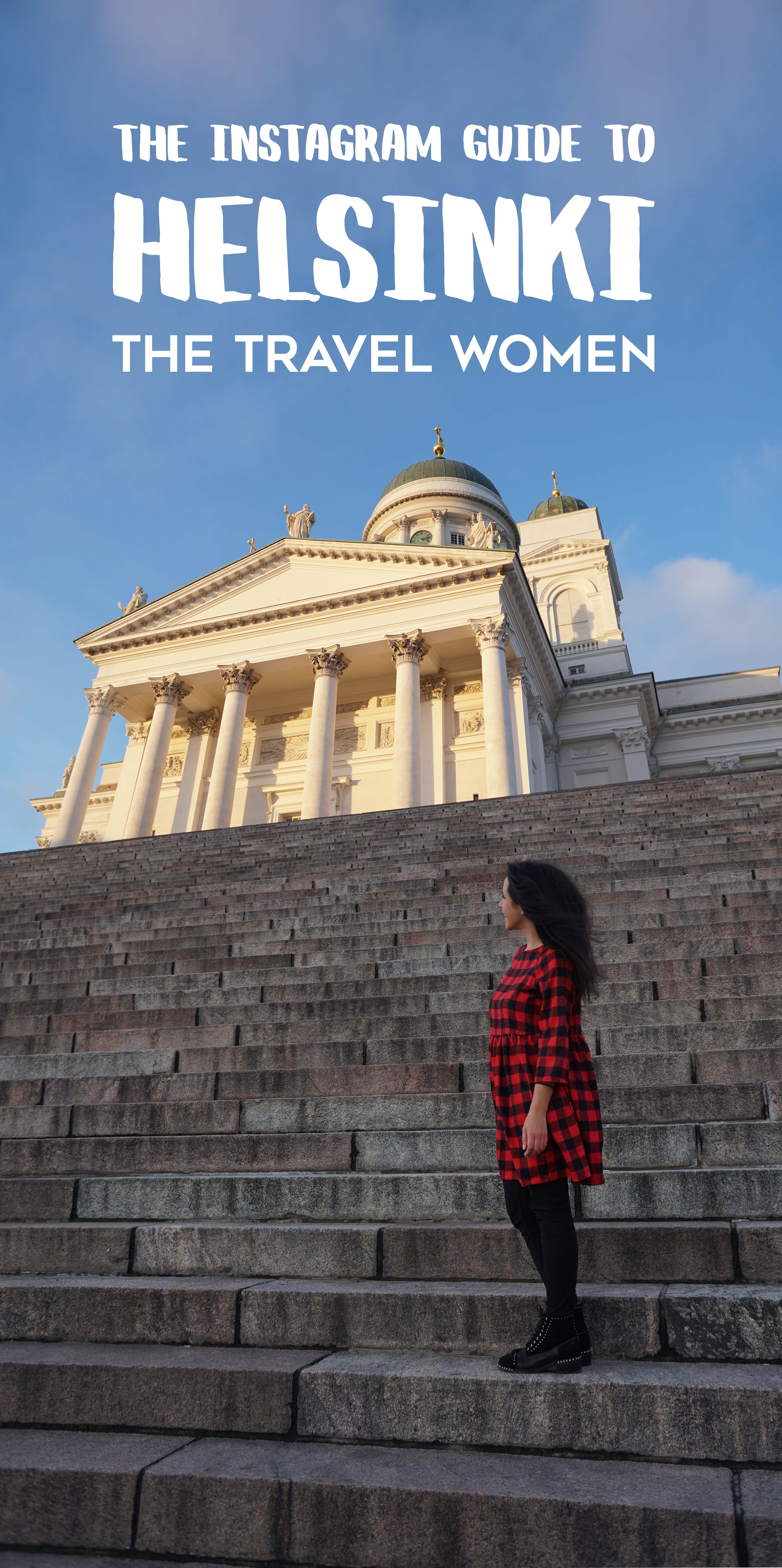 Helsinki Cathedral Pinterest Woman in front of the Cathedral on the steps with title on top