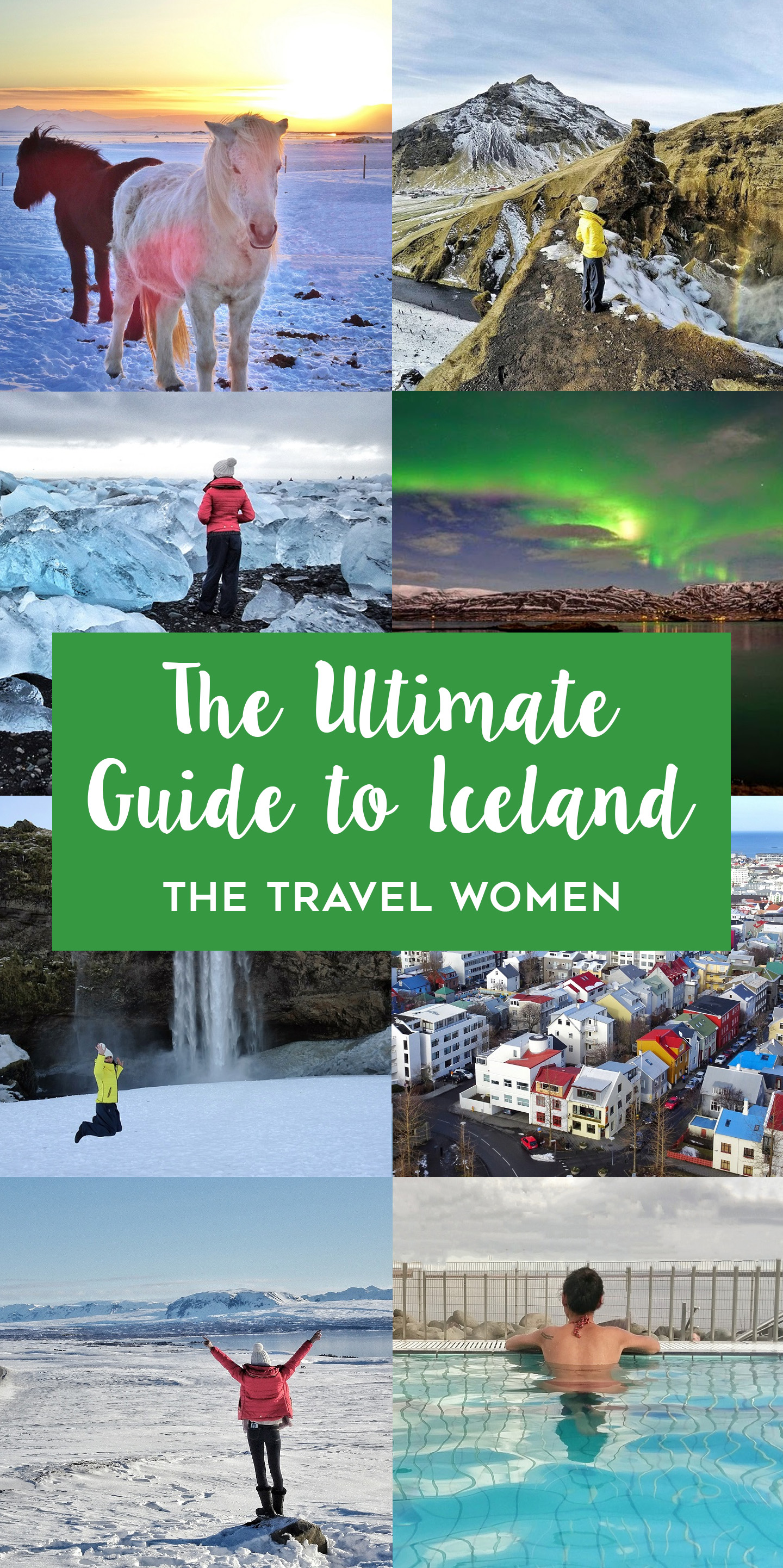 The Ultimate Guide to Iceland