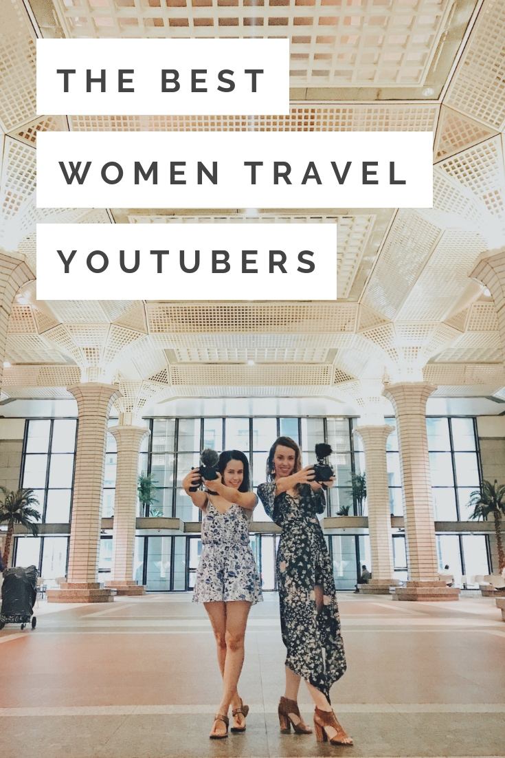 Best Travel Women YouTubers Vloggers